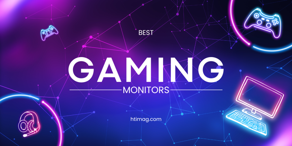 Best Gaming Monitors